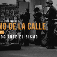#RitmoDeLaCalle: Músicos ante el sismo