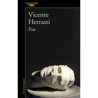 "Fue", la nueva novela de Vicente Herrasti