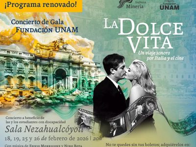 Fundación UNAM y la Sinfónica de Minería anuncian el regreso de "La Dolce Vita"