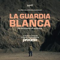Presentación del documental: La Guardia Blanca