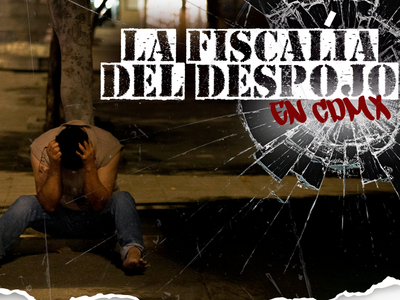 Los desalojos extrajudiciales de la "Fiscalía del despojo"