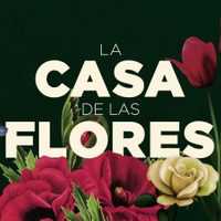 ¡Impactante giro! La casa de las flores lanzó el tráiler de su próxima temporada. ¡Mirá!