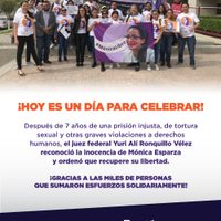 Mónica Esparza saldrá libre tras estar 7 años presa y ser torturada por policías