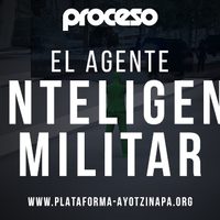 Ayotzinapa: El agente de inteligencia militar (Video)