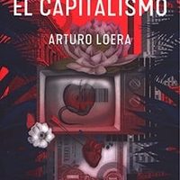 “Algunos sueños sobre el capitalismo”
