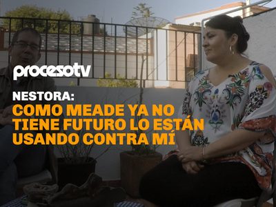 Nestora: Como Meade ya no tiene futuro, lo están usando contra mí