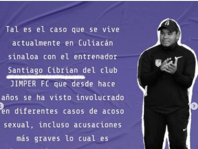 La FMF inhabilita a entrenador de futbol femenil señalado por acoso sexual