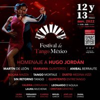 Con homenaje a Hugo Jordán, llega la 11º edición del Festival de Tango México