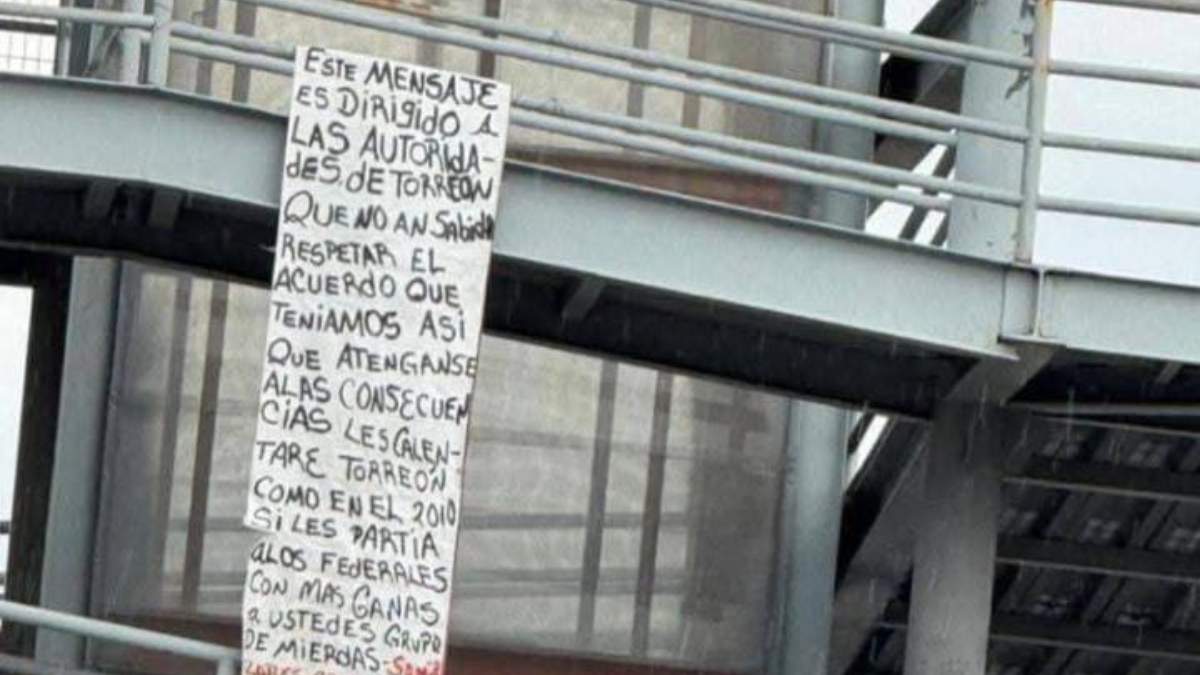 La narcomanta con amenazas a las autoridades de Torreón