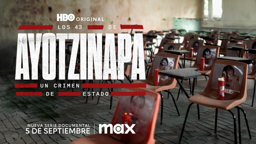 Cartel Ayotzinapa Foto Cortesía de Max