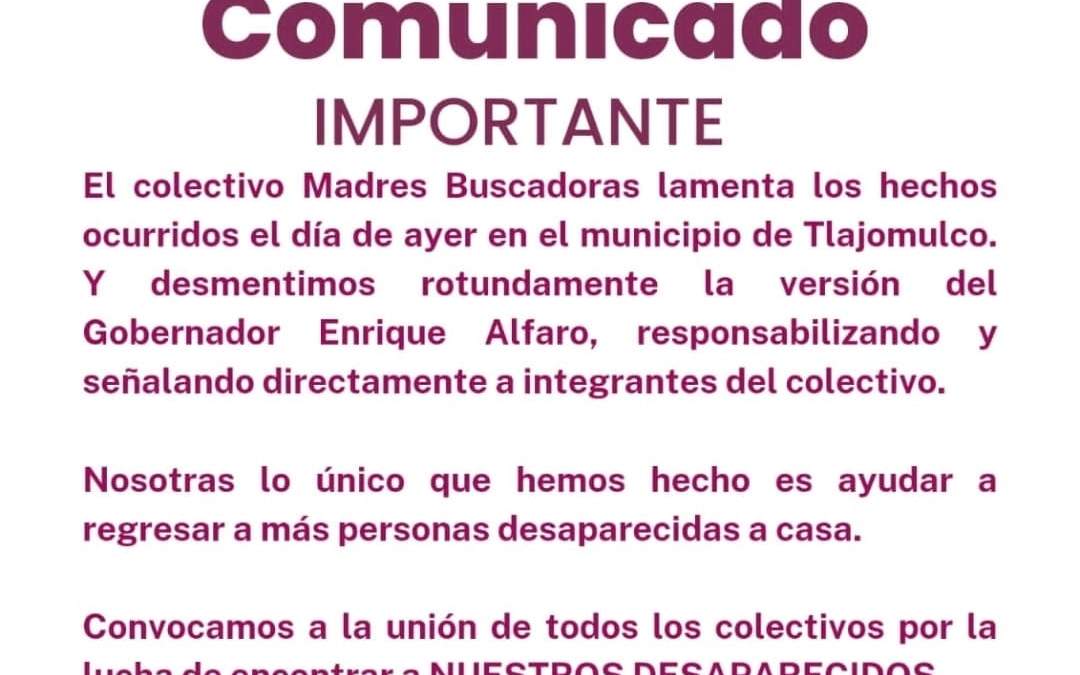 El comunicado del colectivo Madres Buscadoras
