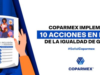 Lejana, equidad de género en las empresas: Coparmex