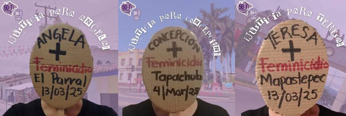 Ángela, Concepción y Teresa son los tres feminicidios que se registraron en la primera mitad del mes de la mujer en Chiapas