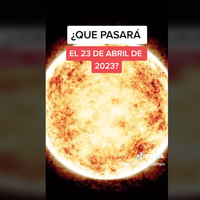 ¿Tormenta solar? ¿El fin del mundo? Estas son las teorías de lo que pasará el domingo 23 de abril