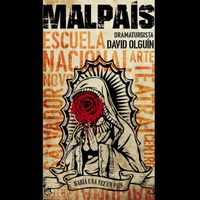 'Malpaís”: México desde la nueva generación de actores