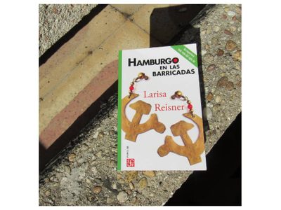 'Hamburgo en las barricadas”, de Larisa Reisner