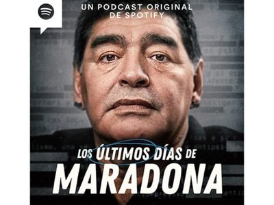 Spotify presenta "Los últimos días de Maradona", un podcast sobre la muerte del futbolista argentino