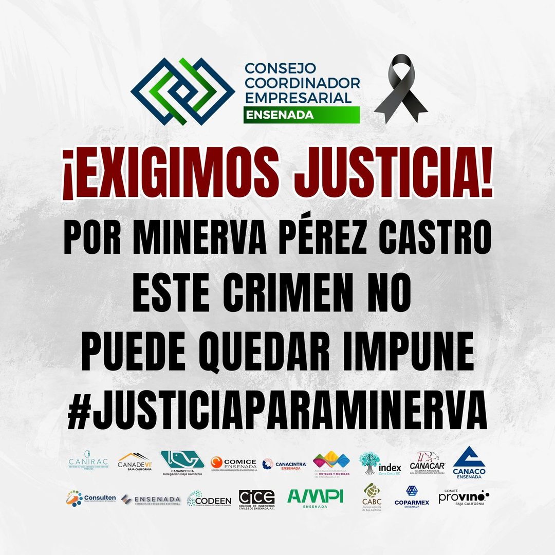 Posicionamiento del Consejo Coordinador Empresarial (CCE) de Ensenada a un año del asesinato de la presidenta de Canainpesca, Minerva Pérez Castro