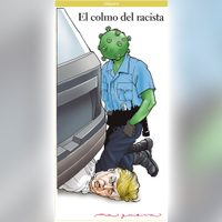 El colmo del racista