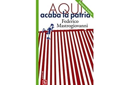 Federico Mastrogiovanni: “Aquí acaba la patria”