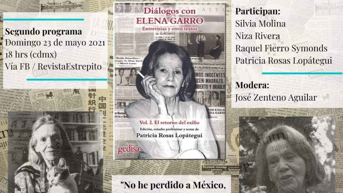 Diálogos con Elena Garro. Entrevistas y otros textos (Gedisa, 2020), de Patricia Rosas Lopátegui