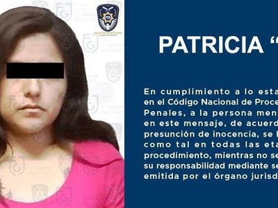 Detienen a Patricia N, presunta participante en el feminicidio de Paola Michelle: FGJCDMX