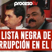 Proceso TV - La lista negra de la corrupción en el PRI