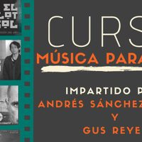Curso de música para cine en Casa Buñuel