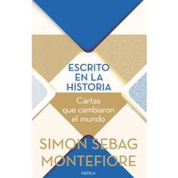 'Escrito en la historia. Cartas que cambiaron el mundo”