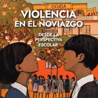 El 60% de las adolescentes entre 15 y 17 años, en relaciones, han sufrido violencia en el noviazgo