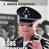 Salvador Cienfuegos: Le dicen "El Padrino"