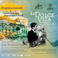 Fundación UNAM y la Sinfónica de Minería anuncian el regreso de "La Dolce Vita"