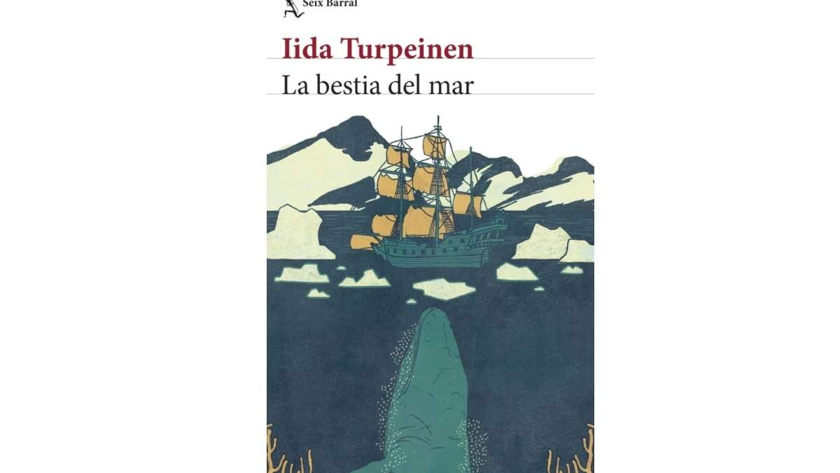 La bestia del mar (Ed. Seix Barral; Barcelona, 2025, 336 pp.)