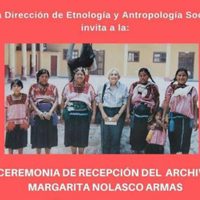 El INAH recibirá el archivo de la antropóloga Margarita Nolasco