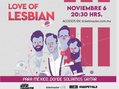 De Love of Lesbian a México, "donde solíamos gritar"