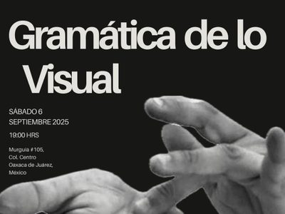 Artistas sordos presentarán la exposición colectiva “Gramática de lo Visual” en Oaxaca