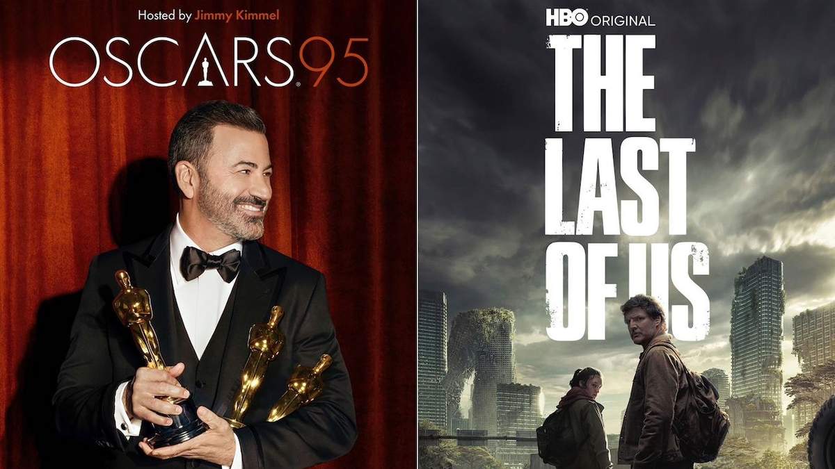 Carteles de la 95 entrega de los Premios de la Academia,y de la serie de HBO The Last of Us