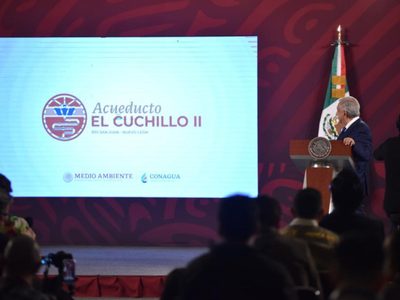 AMLO celebra que ya llegó el agua del acueducto “El Cuchillo II” a Monterrey