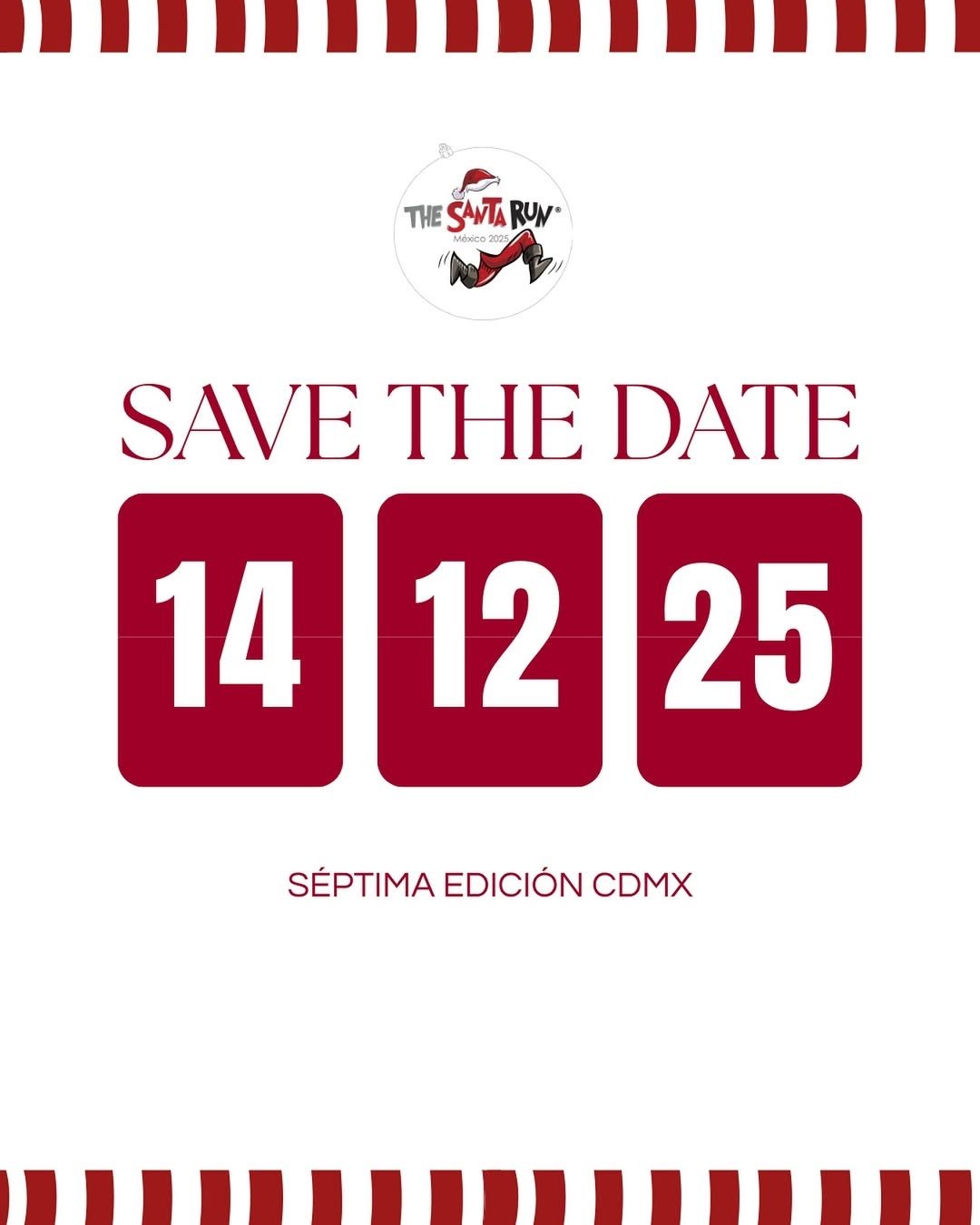 The Santa Run 2025 CDMX  séptima edición cada vez más cerca.????? Aparta la fecha - Domingo 14 d
