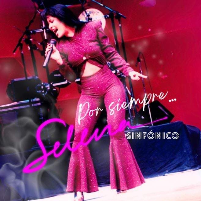 "SELENA... Por Siempre" - Filarmónica de las Artes