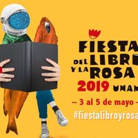 La Fiesta del Libro y la Rosa se extenderá a algunos estados y al Museo Nacional de Culturas Populares