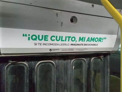 La creatividad neuquina recibió un premio por la campaña contra el acoso callejero