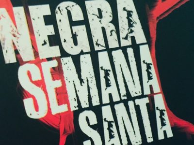 'Negra Semana Santa', primera novela de David Cortés