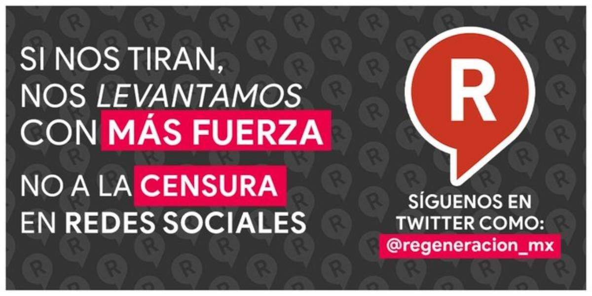 El mensaje publicado en la nueva cuenta de Regeneración