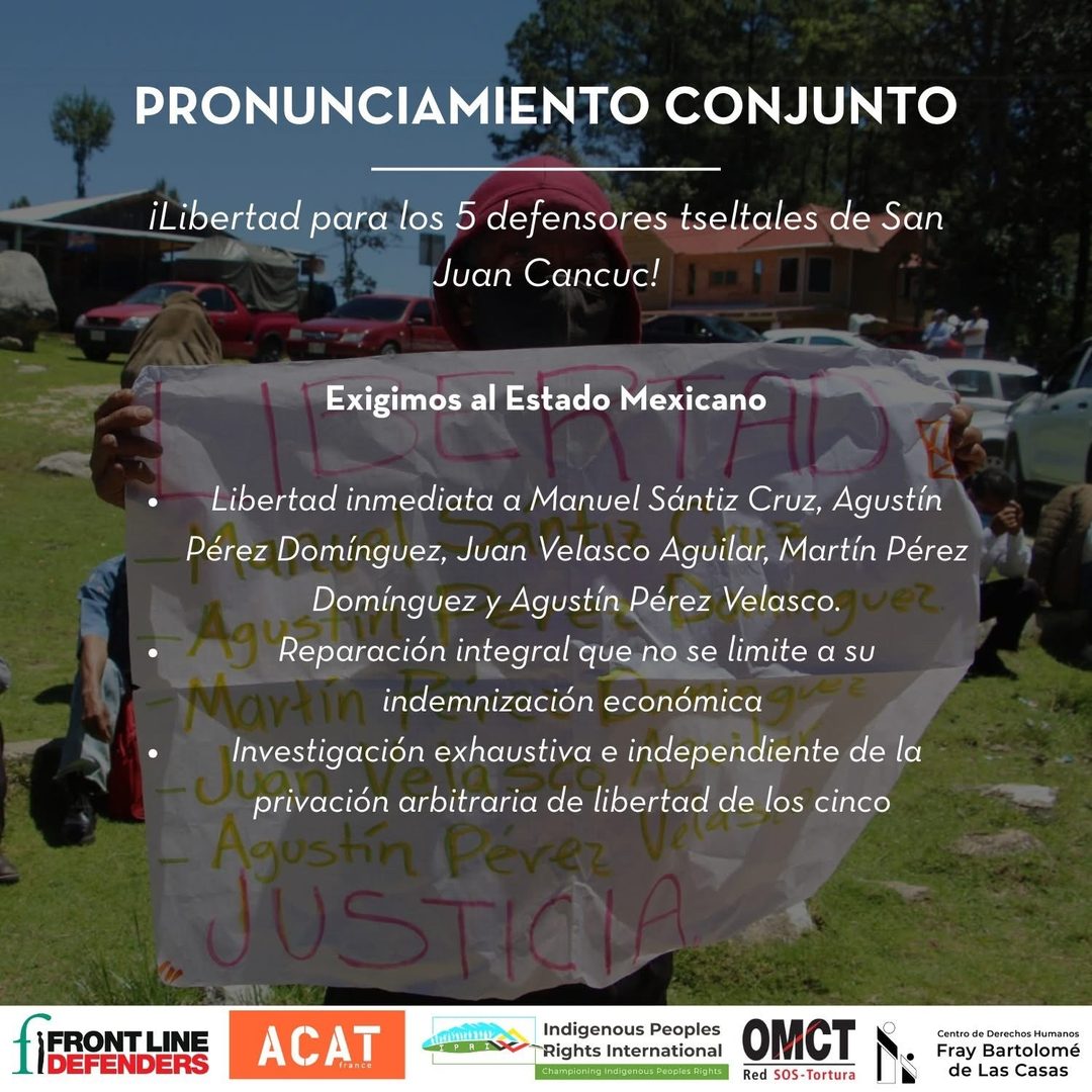 Pronunciamiento conjunto de ONG por la liberación de cinco defensores tseltales, quienes fueron detenidos arbitrariamente