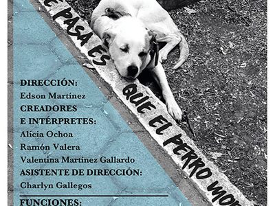 Teatro: 'Lo que pasa es que el perro mordió”