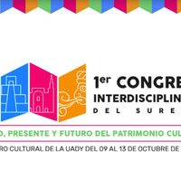 Analizan en Yucatán los problemas actuales del patrimonio cultural