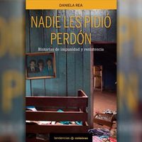Nadie les pidió perdón