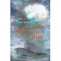 'Donde termina el mar”, de Claudia Marcucetti Pascoli