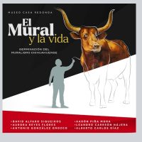 Inauguran en Chihuahua la exposición “El Mural y la Vida: Germinación del Muralismo Chihuahuense”